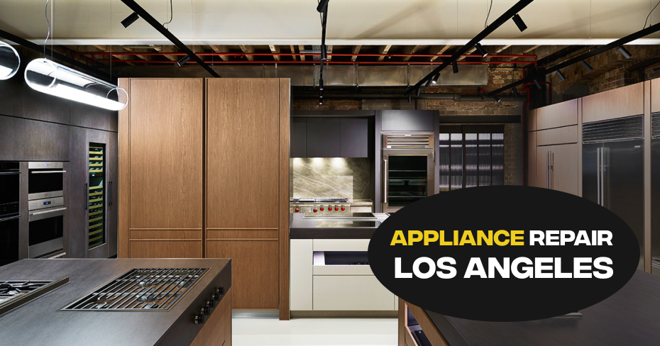 Appliance Repair Los Angeles