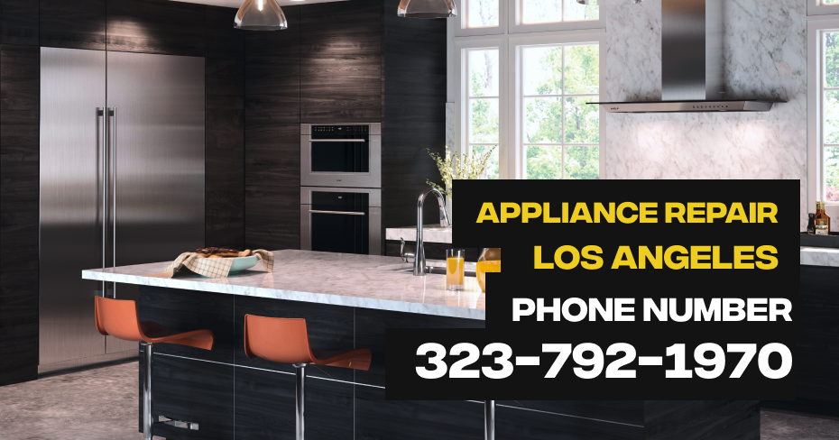 Appliance Repair Los Angeles phone number