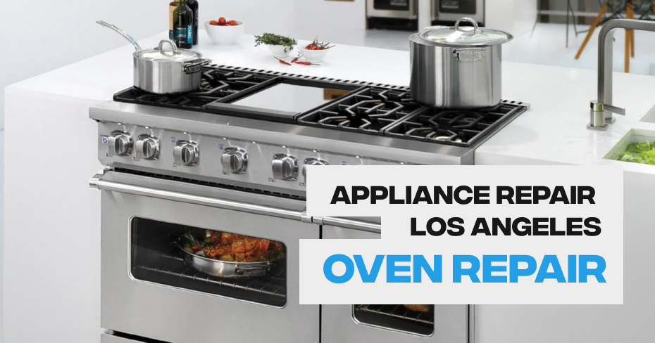 Oven Repair Los Angeles