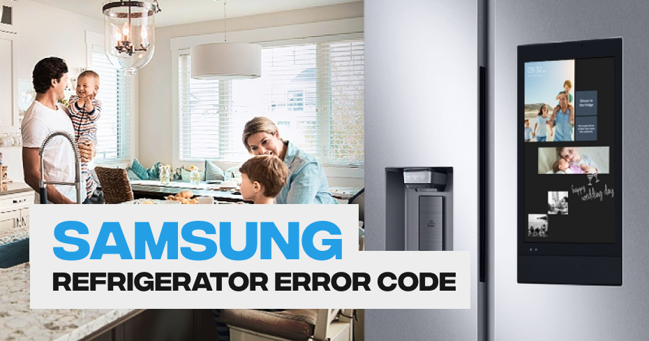 Samsung Refrigerator Error Code
