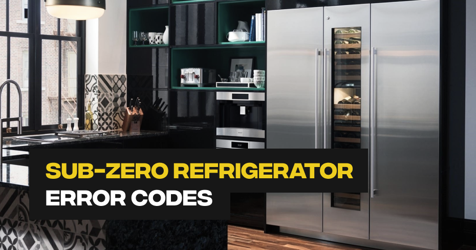 Sub-Zero Refrigerator Error Codes