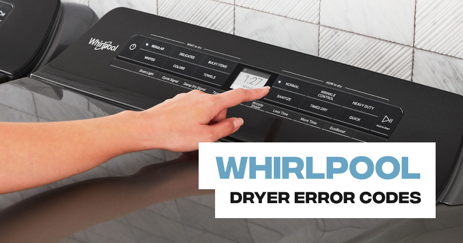 Whirlpool Dryer Error Codes