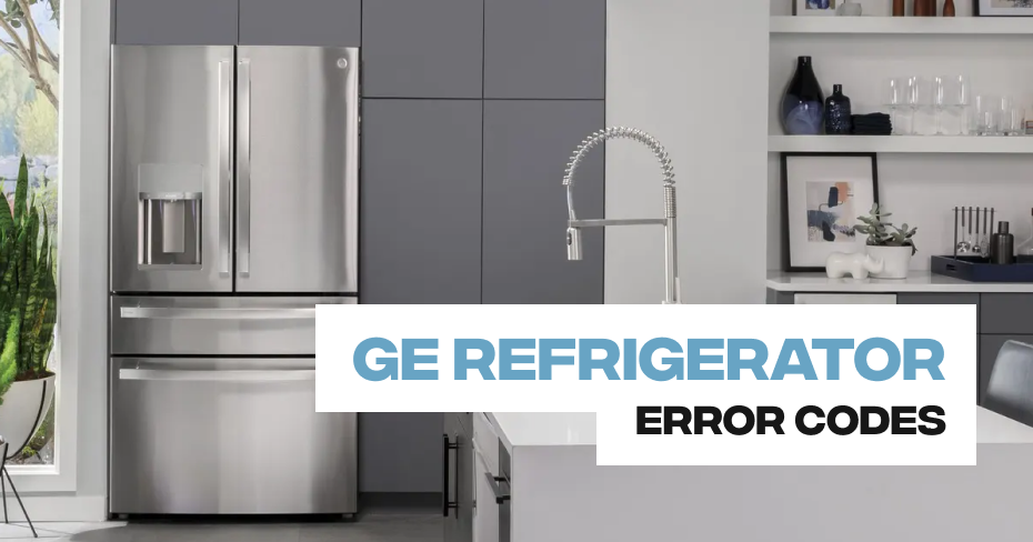 GE Refrigerator error codes