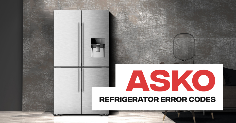 Asko Refrigerator Error Codes